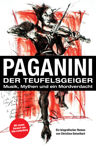 Paganini ? Der Teufelsgeiger - Christina Geiselhart