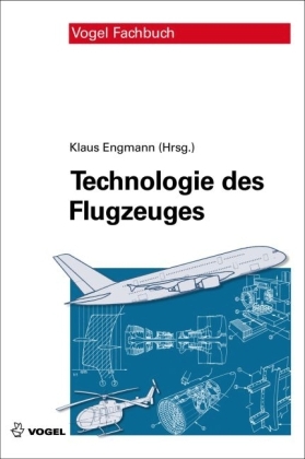 Technologie des Flugzeuges - Klaus Engmann