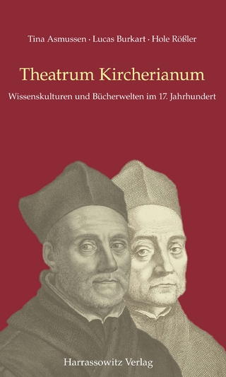 Theatrum Kircherianum - Tina Asmussen; Lucas Burkart; Hole Rößler