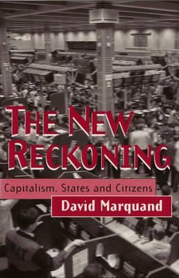 The New Reckoning - David Marquand