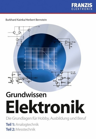Grundwissen Elektronik - Herbert Bernstein; Burkhard Kainka