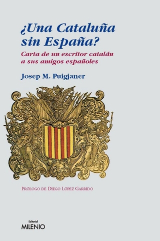 ¿Una Cataluña sin España? - Josep M. Puigjaner