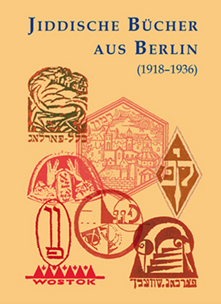 Jiddische Bücher aus Berlin (1918-1936) - Maria Kühn-Ludewig