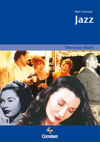 Oberstufe Musik - Jazz (Media-Paket best. aus Schülerband mit CD) - Bert Gerhardt
