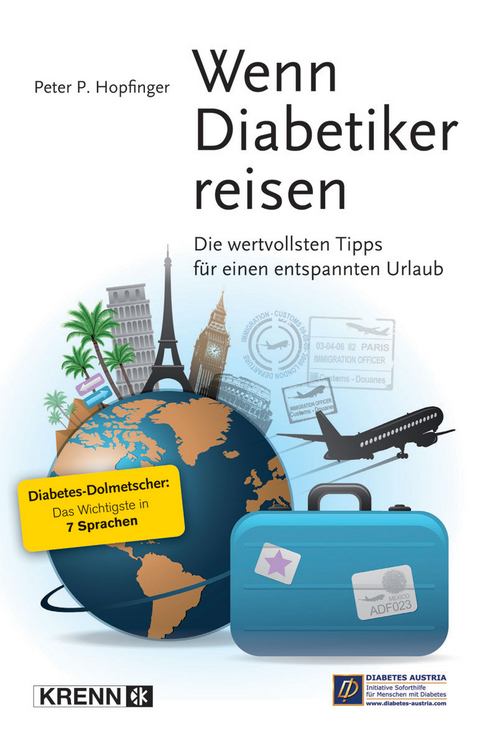 Wenn Diabetiker reisen - Peter P. Hopfinger