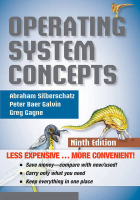 Operating System Concepts - Abraham Silberschatz, Peter B. Galvin, Greg Gagne