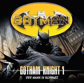 Batman - Gotham Knight, Der Mann in Schwarz, 1 Audio-CD - Louise Simonson; Jordan Goldberg; Gordon Piedesack; Sascha Rotermund; Reent Reins