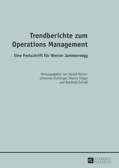Trendberichte zum Operations Management - 