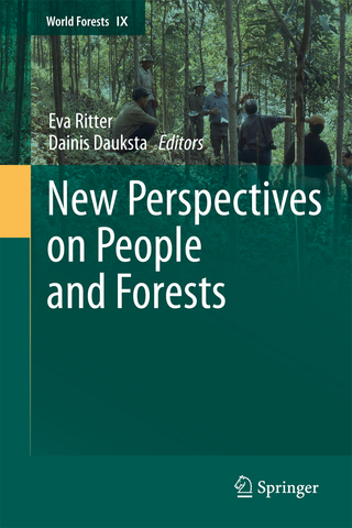 New Perspectives on People and Forests - Eva Ritter; Dainis Dauksta