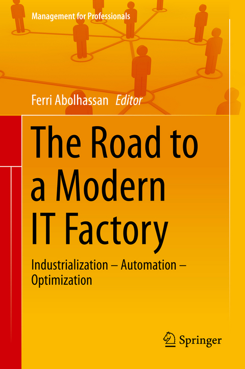 The Road to a Modern IT Factory - 