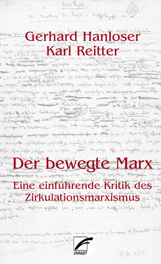 Der bewegte Marx - Gerhard Hanloser; Karl Reitter