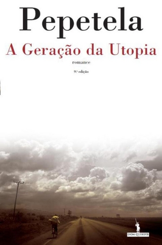 A Geração da Utopia - Artur Pestana