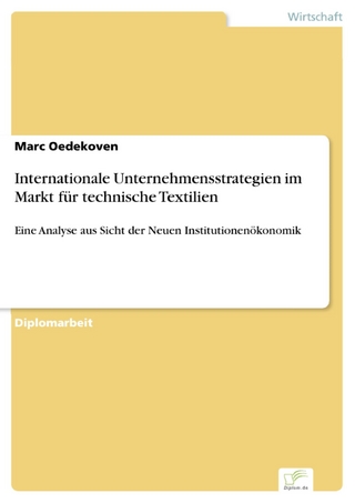 Internationale Unternehmensstrategien im Markt für technische Textilien - Marc Oedekoven