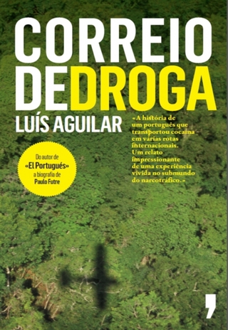 Correio de Droga - Luís Aguilar
