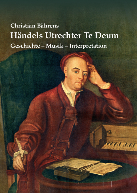 Händels Utrechter Te Deum - Christian Bährens