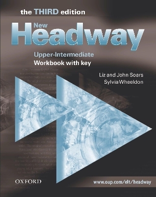 New Headway: Upper-Intermediate Third Edition: Workbook (With Key) - Liz Soars; John Soars