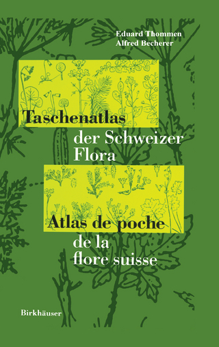 Taschenatlas der Schweizer Flora Atlas de poche de la flore suisse - E. Thommen; A. Becherer