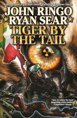 Tiger By The Tail - John Ringo; Ryan Sears