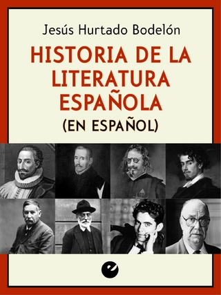 Historia de la literatura española (en español) - Jesús Hurtado Bodeleón