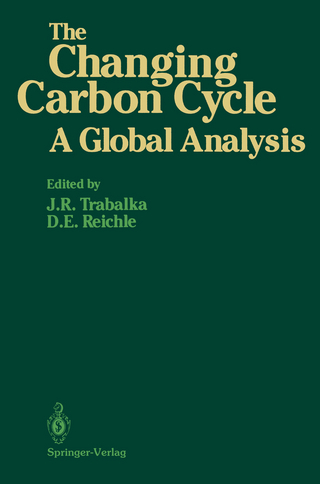 The Changing Carbon Cycle - John R. Trabalka; David E. Reichle