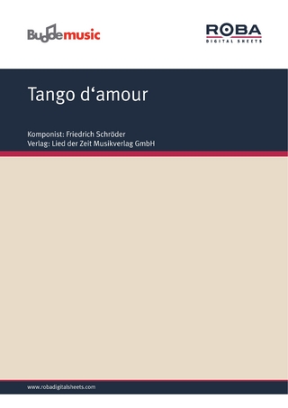 Tango d'amour - Friedrich Schröder; Erich Scheffler