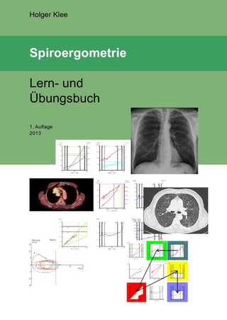 Spiroergometrie: Lern- und Übungsbuch