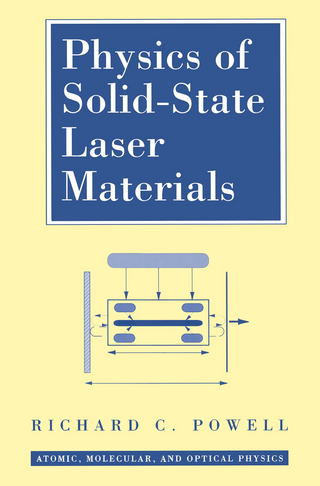 Physics of Solid-State Laser Materials - Richard C. Powell