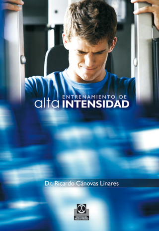 Entrenamiento de alta intensidad - Ricardo Cánovas Linares