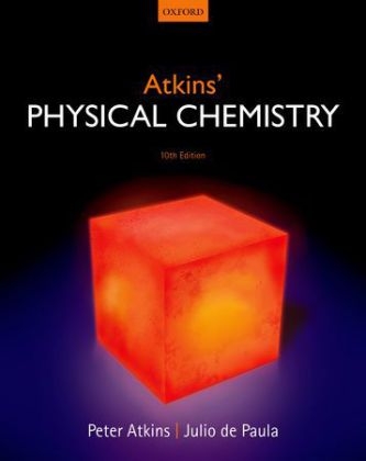 Atkins' Physical Chemistry - Peter Atkins, Julio de Paula