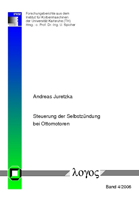 Steuerung der Selbstzündung bei Ottomotoren - Andreas Juretzka