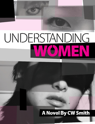 Understanding Women - C.W. Smith