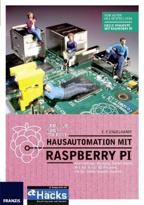 Hausautomation mit Raspberry Pi - E. F. Engelhardt