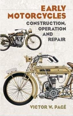 Early Motorcycles - Victor W Page