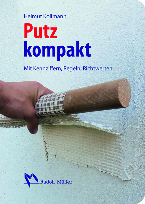 Putz kompakt - Helmut Kollmann