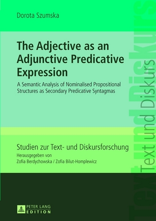 The Adjective as an Adjunctive Predicative Expression - Dorota Szumska