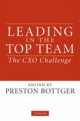 Leading in the Top Team - Preston Bottger