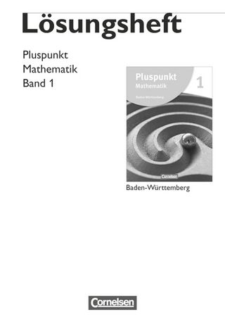 Pluspunkt Mathematik - Baden-Württemberg - Neubearbeitung - Band 1 - Klaus de Jong; Matthias Felsch; Rainer Bamberg; Patrick Merz; Regina Hinz; Antje Erle; Hartmut Baumgärtner