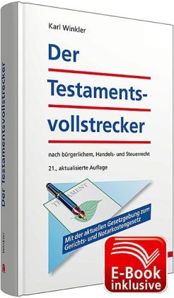 Der Testamentsvollstrecker inkl. E-Book - Karl Winkler