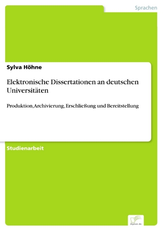 Elektronische Dissertationen an deutschen Universitäten - Sylva Höhne