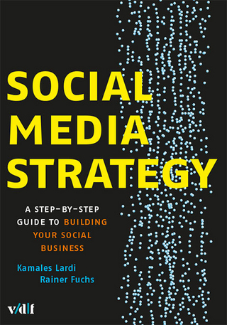 Social Media Strategy - Kamales Lardi; Rainer Fuchs