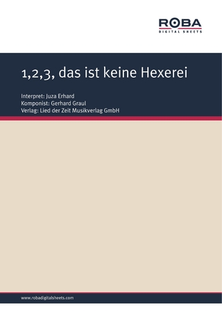 1,2,3, das ist keine Hexerei - Gerhard Graul; Karl-Heinz Huter
