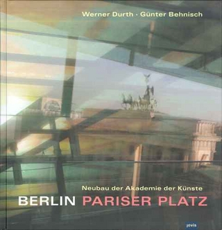 Berlin - Pariser Platz - Werner Durth; Günter Behnisch