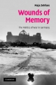 Wounds of Memory - Maja Zehfuss
