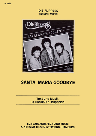 Santa Maria Goodbye - Kh. Rupprich; Uwe Busse; Rolf Knöfel