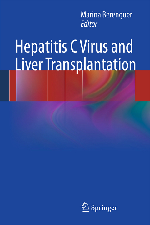 Hepatitis C Virus and Liver Transplantation - 