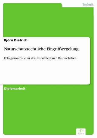 Naturschutzrechtliche Eingriffsregelung - Björn Dietrich