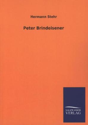 Peter Brindeisener - Hermann Stehr
