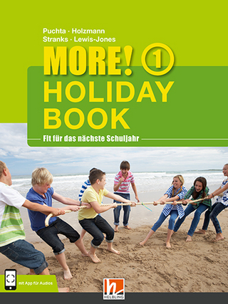 MORE! Holiday Book 1, mit App für Audiomaterial - Herbert Puchta; Christian Holzmann; Jeff Stranks; Peter Lewis-Jones