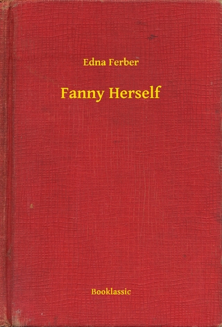 Fanny Herself - Edna Ferber