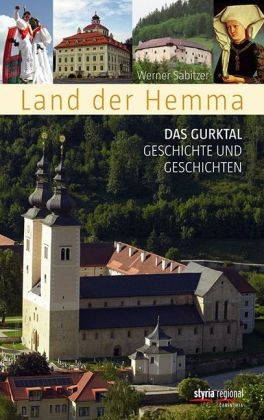 Land der Hemma - Werner Sabitzer